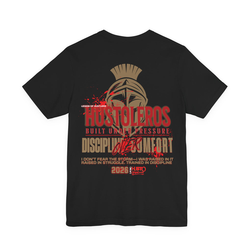 Hustleros "Discipline Over Comfort" Tee