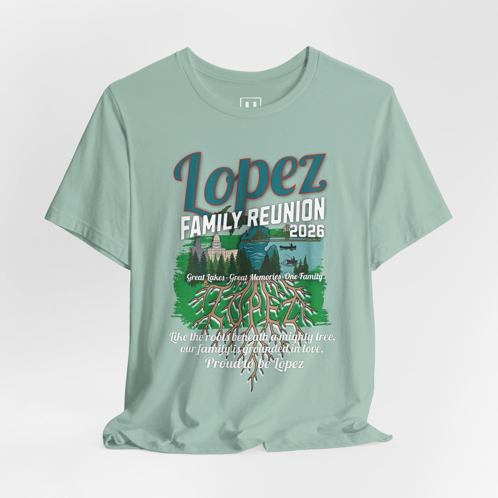 Lopez Family Reunion 2026 T-Shirt