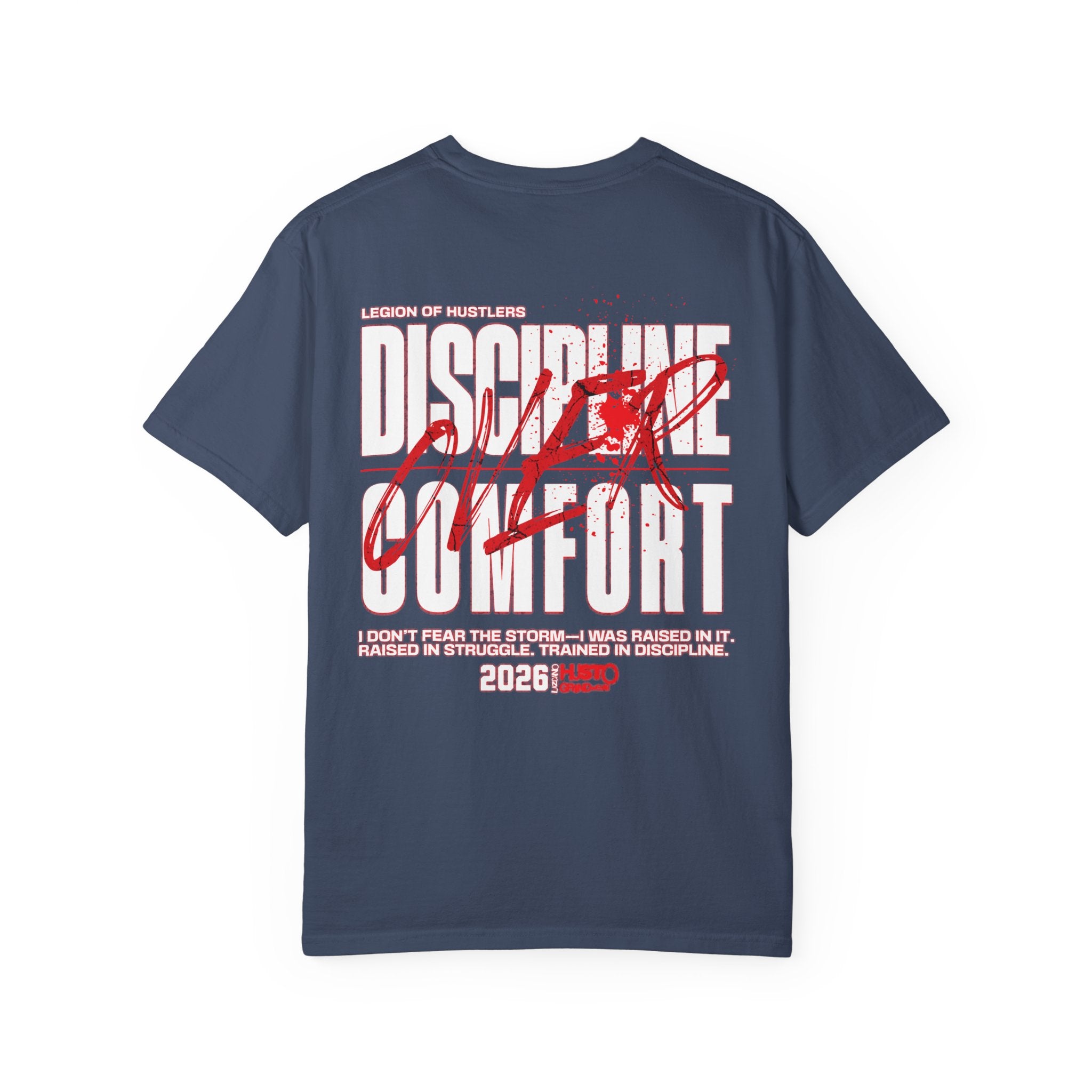 Discipline Over Comfort Tee: Relentless
