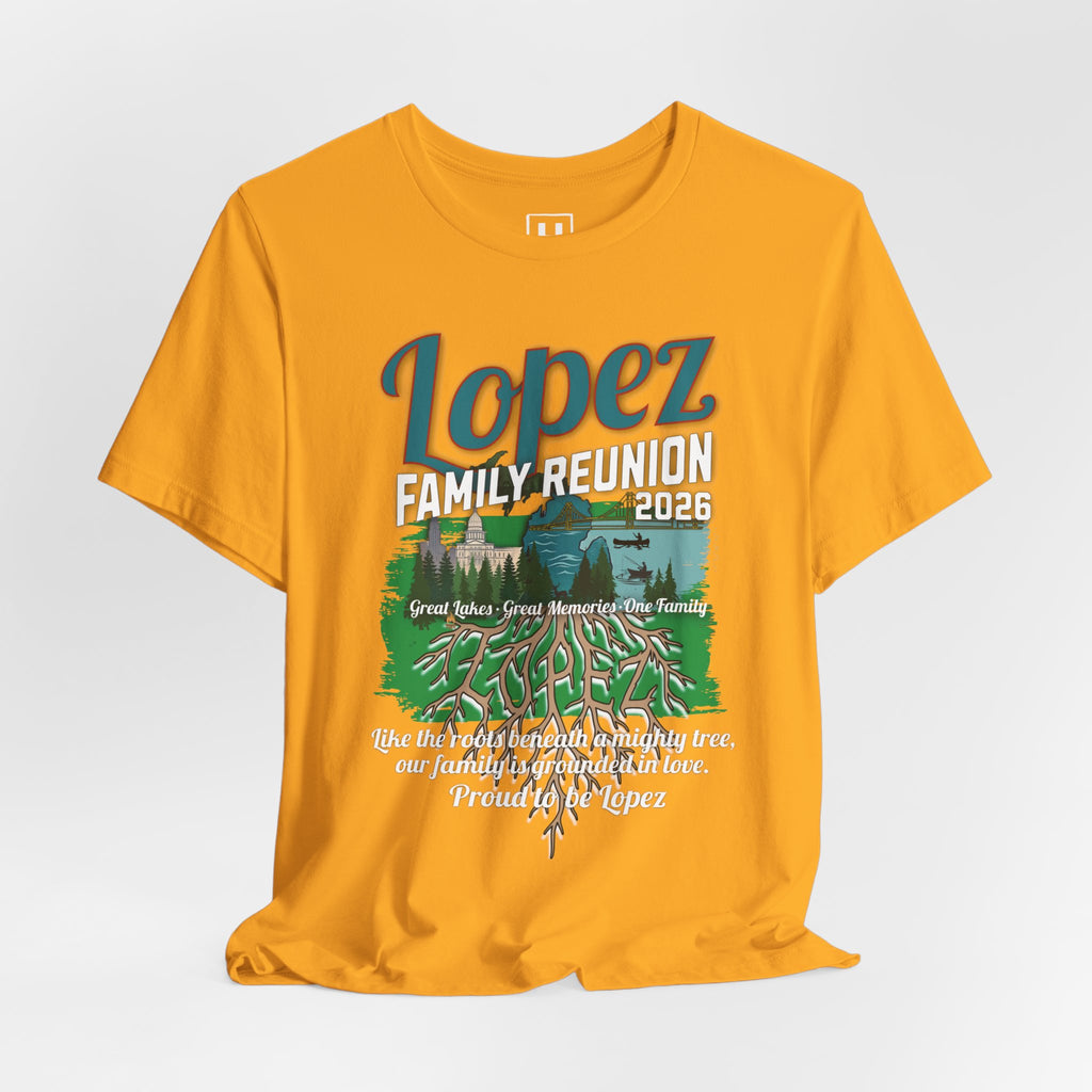 Lopez Family Reunion 2026 T-Shirt