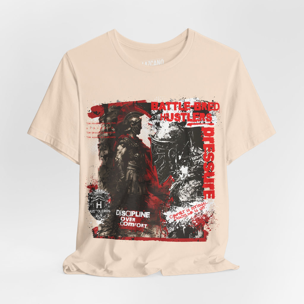 Discipline Over Comfort Tee: Hustoleros Edition – Battle-Bred Hustlers
