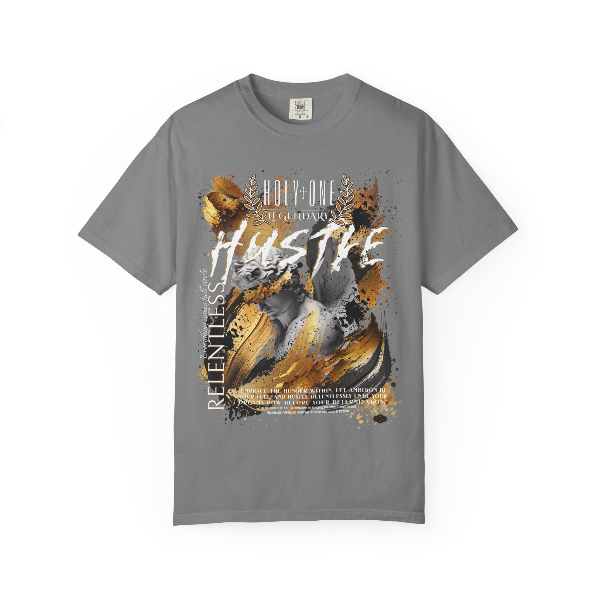 Holy One: Relentless Hustle Tee