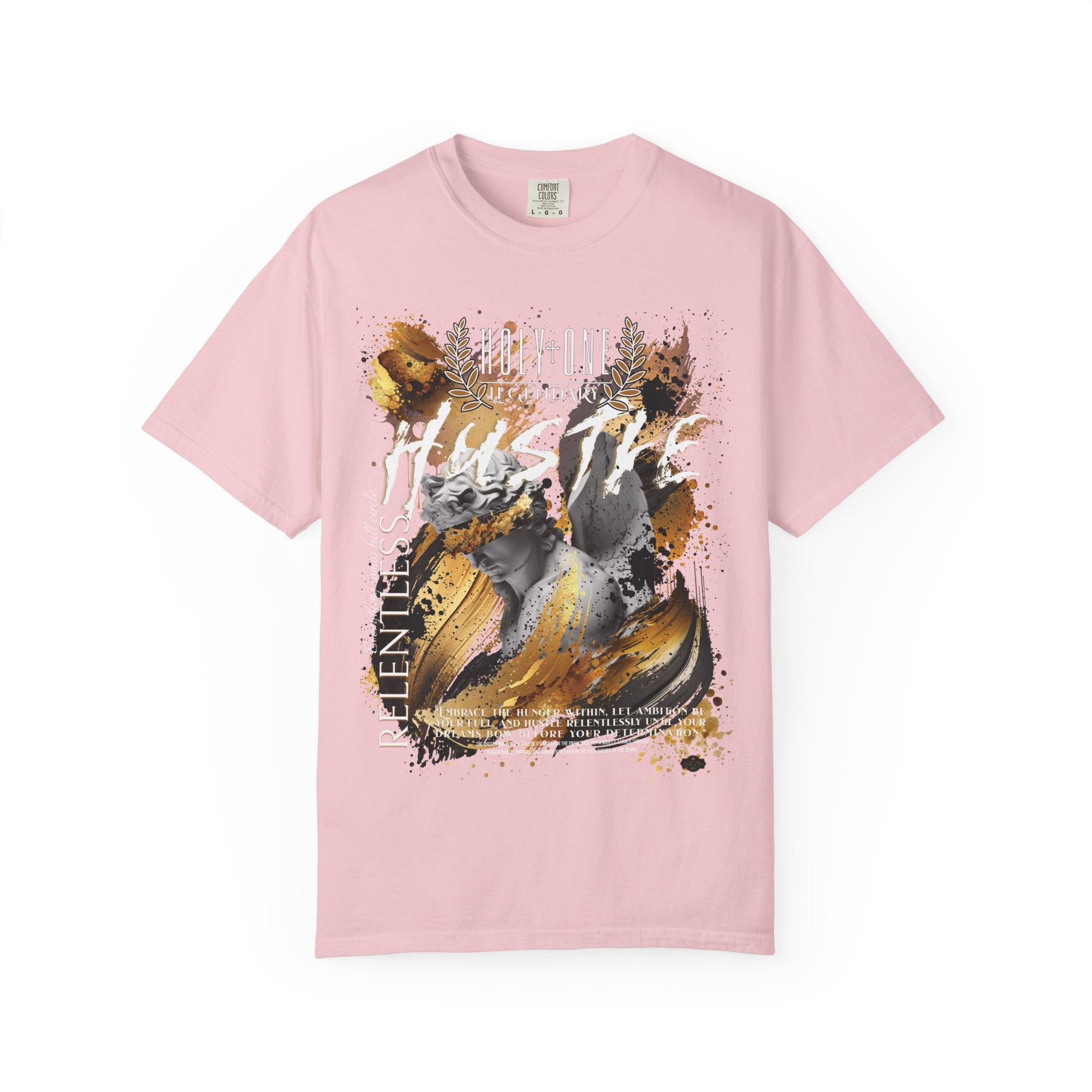 Holy One: Relentless Hustle Tee