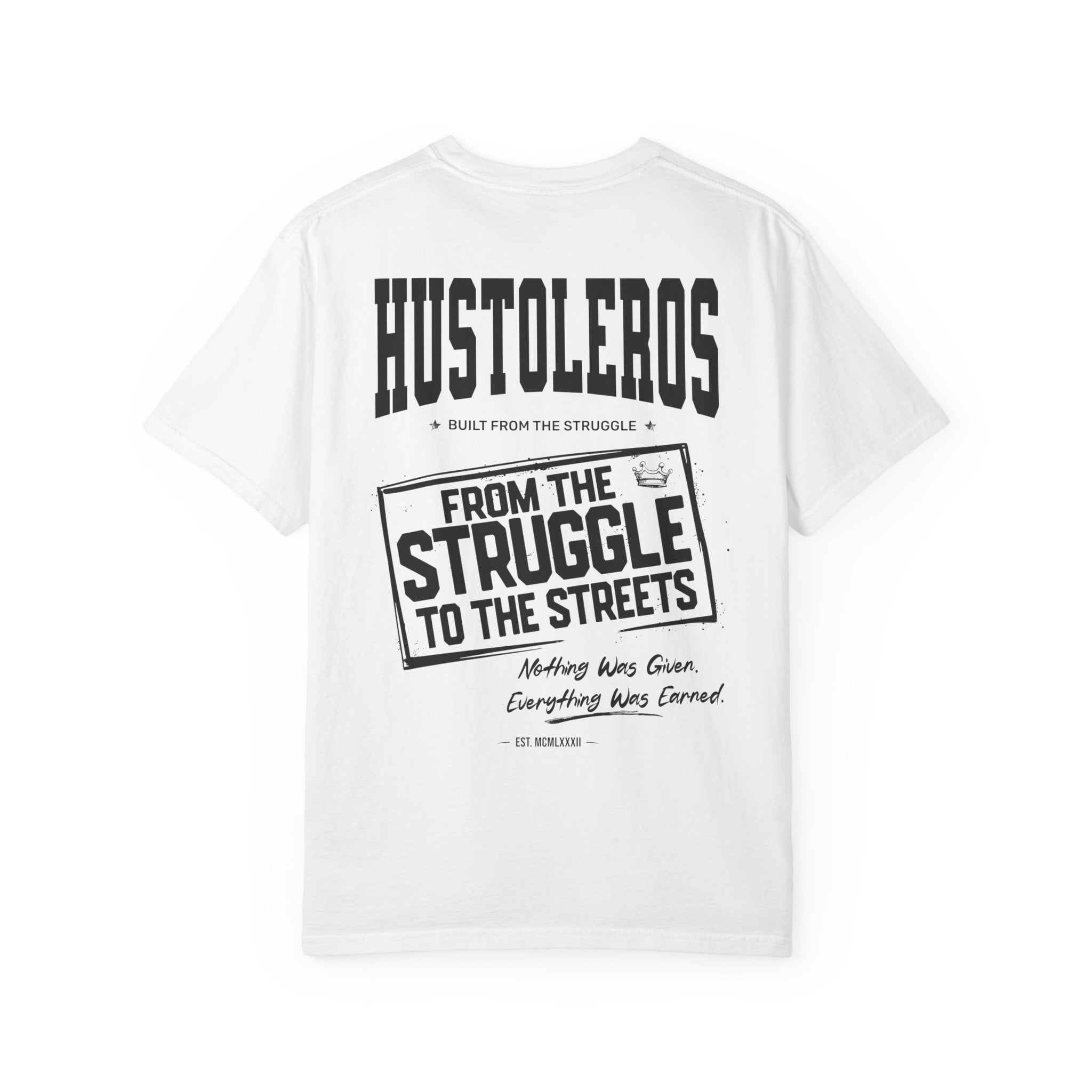 Hustleros "From the Struggle to the Streets" T‑Shirt