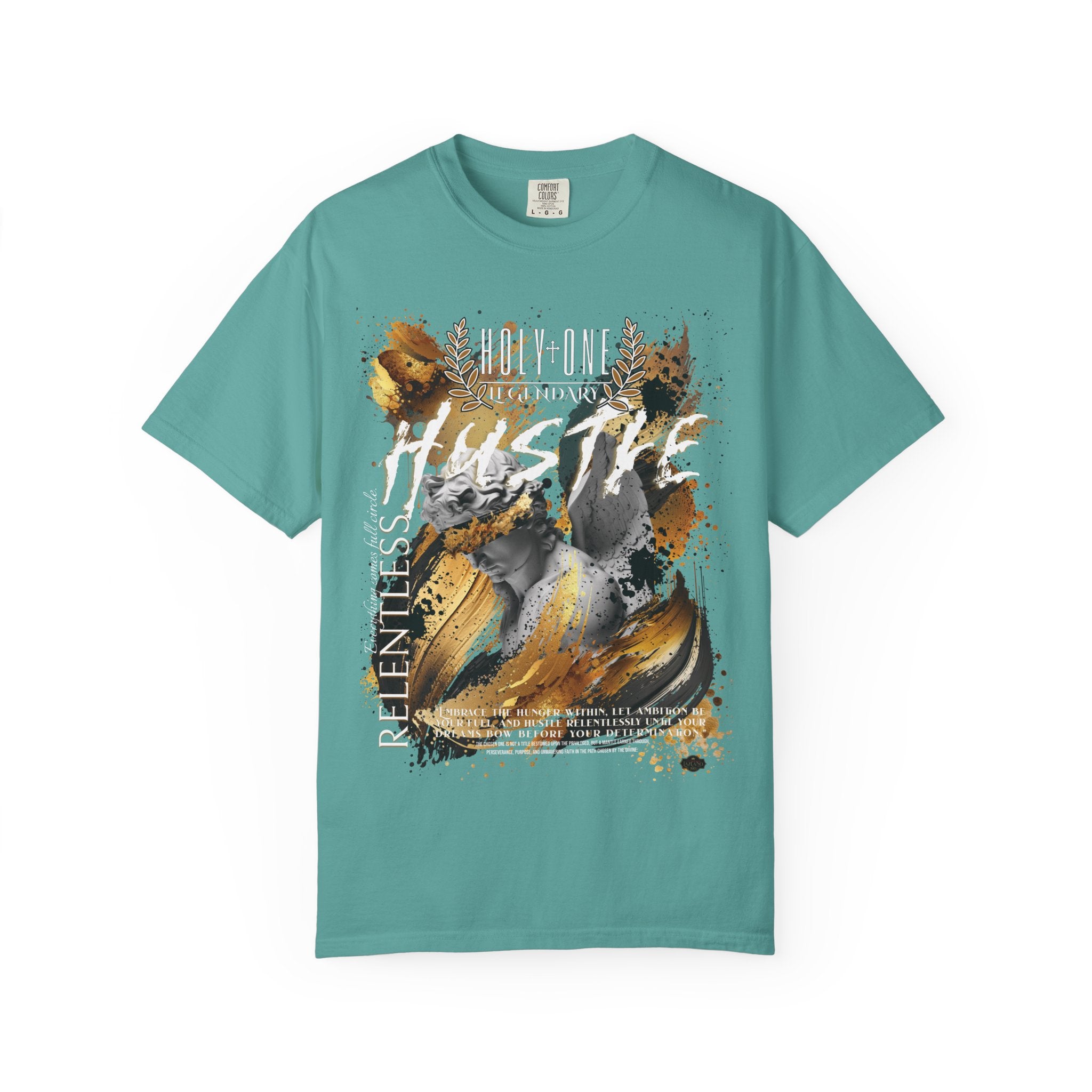 Holy One: Relentless Hustle Tee