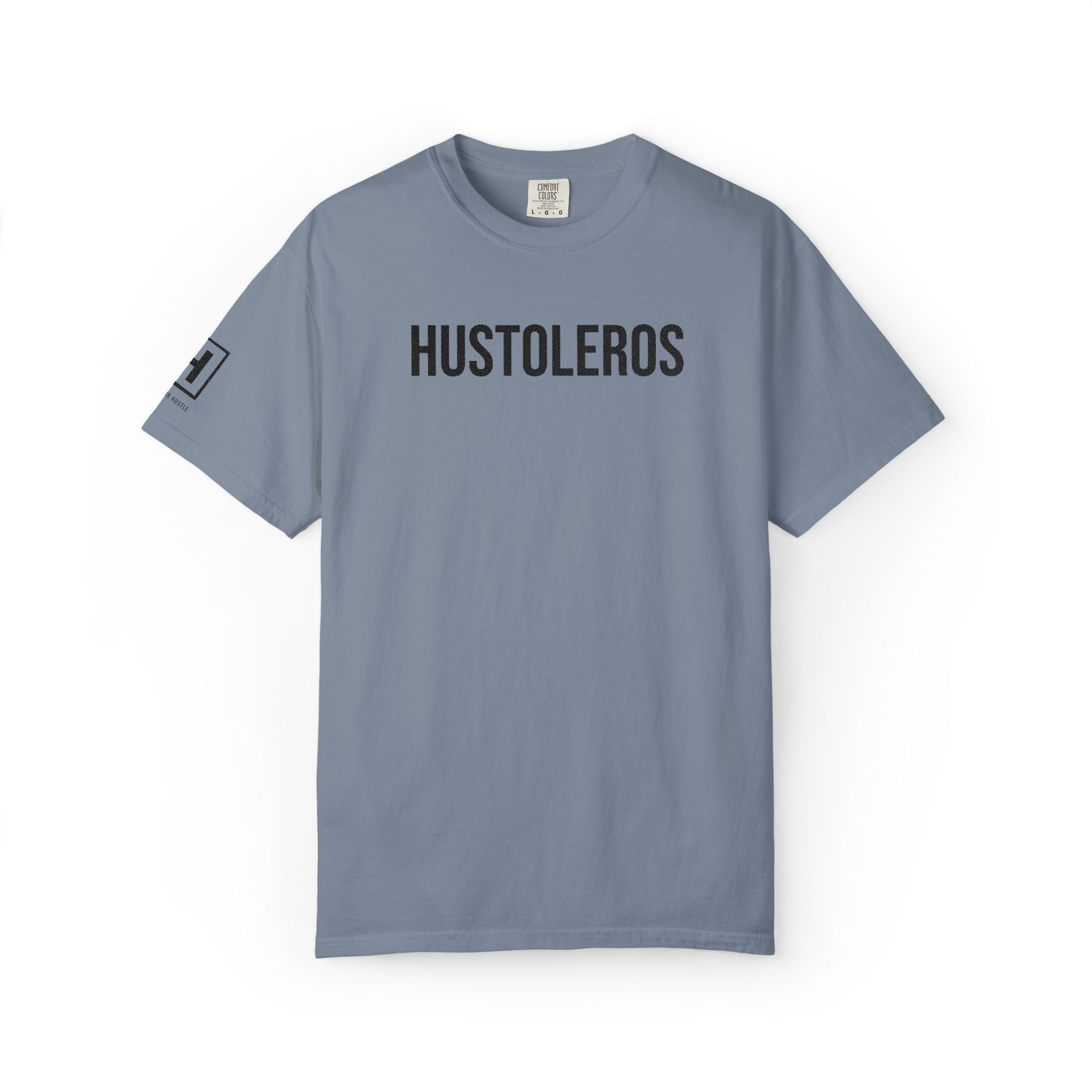 Hustleros Wear Your Hustle Embroidery Tee