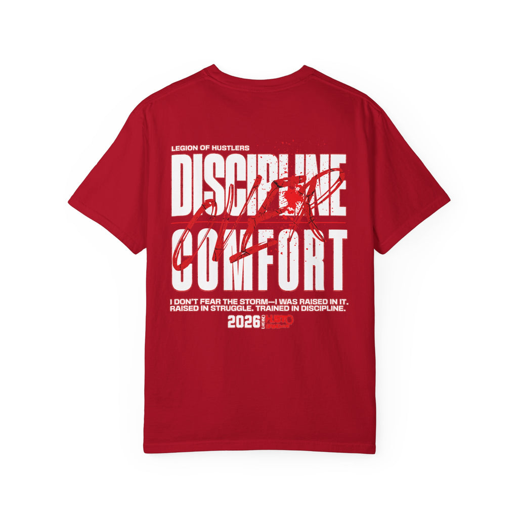 Discipline Over Comfort Tee: Relentless
