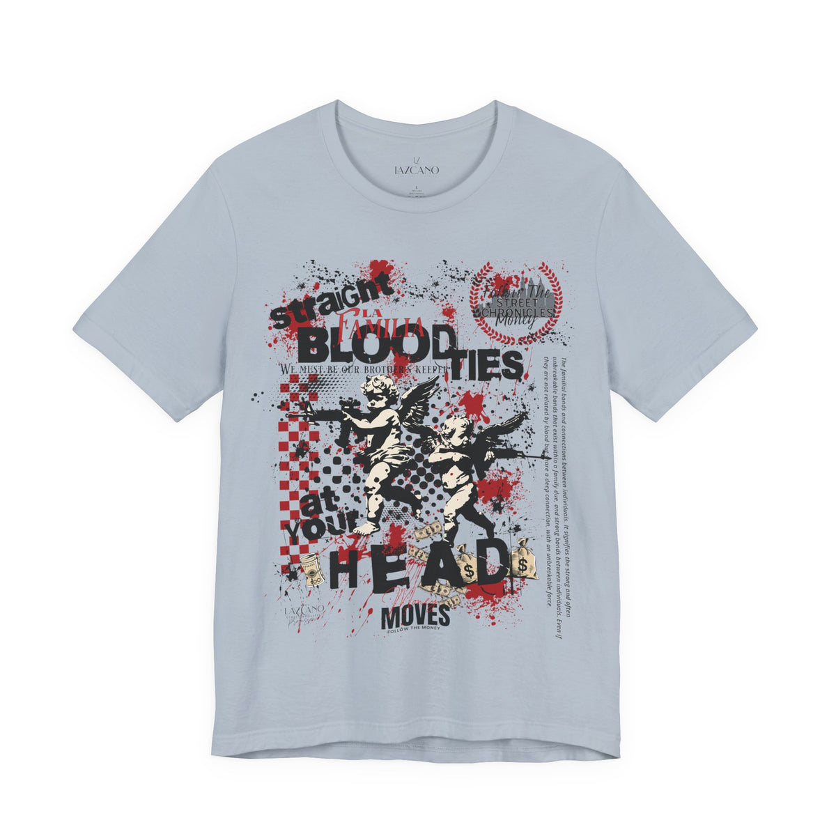La Familia; BloodTies Tee