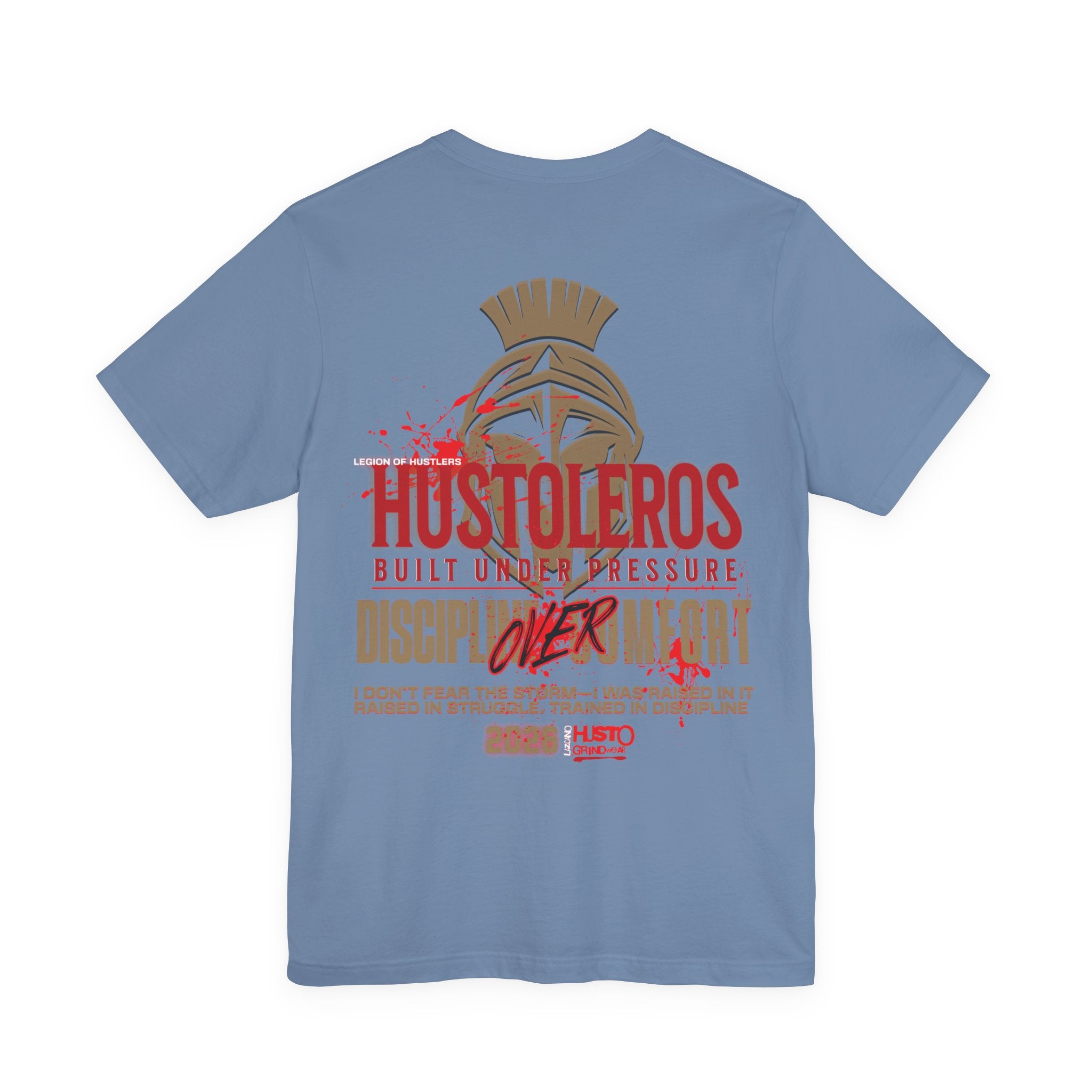 Hustleros "Discipline Over Comfort" Tee