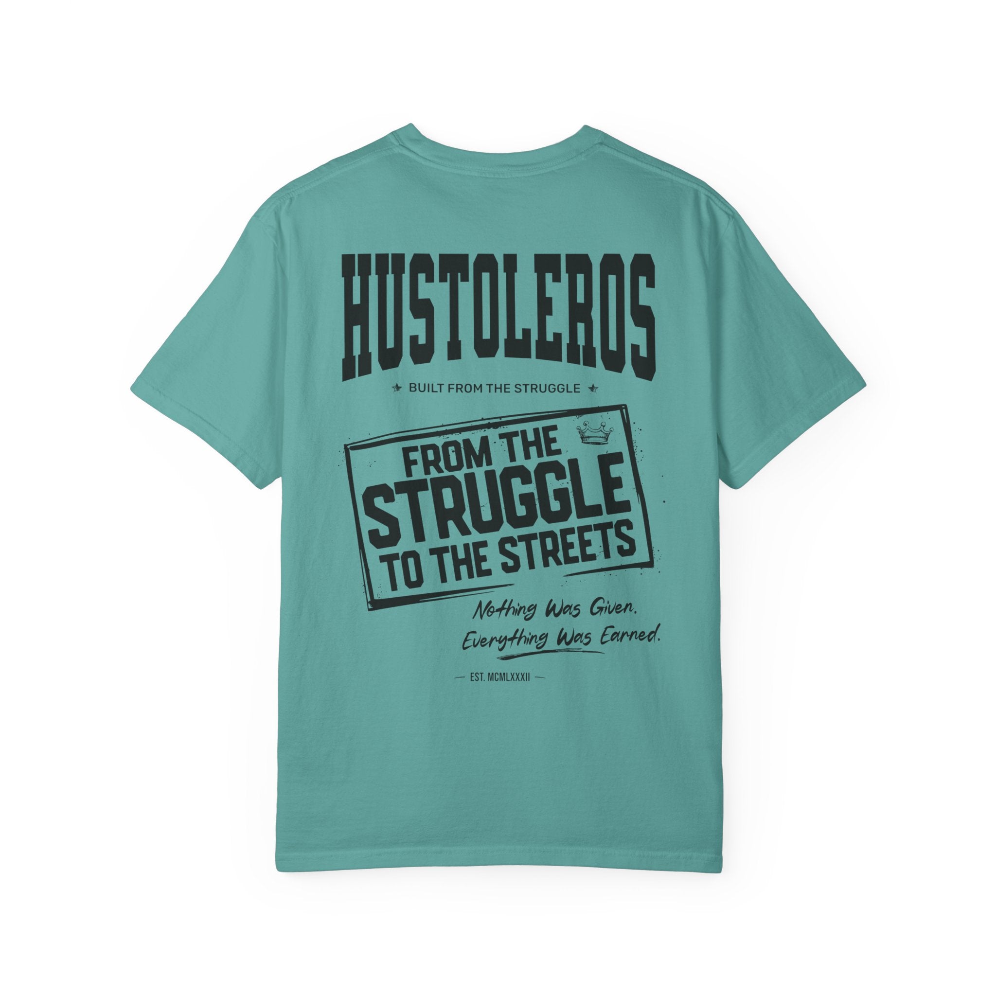 Hustleros "From the Struggle to the Streets" T‑Shirt