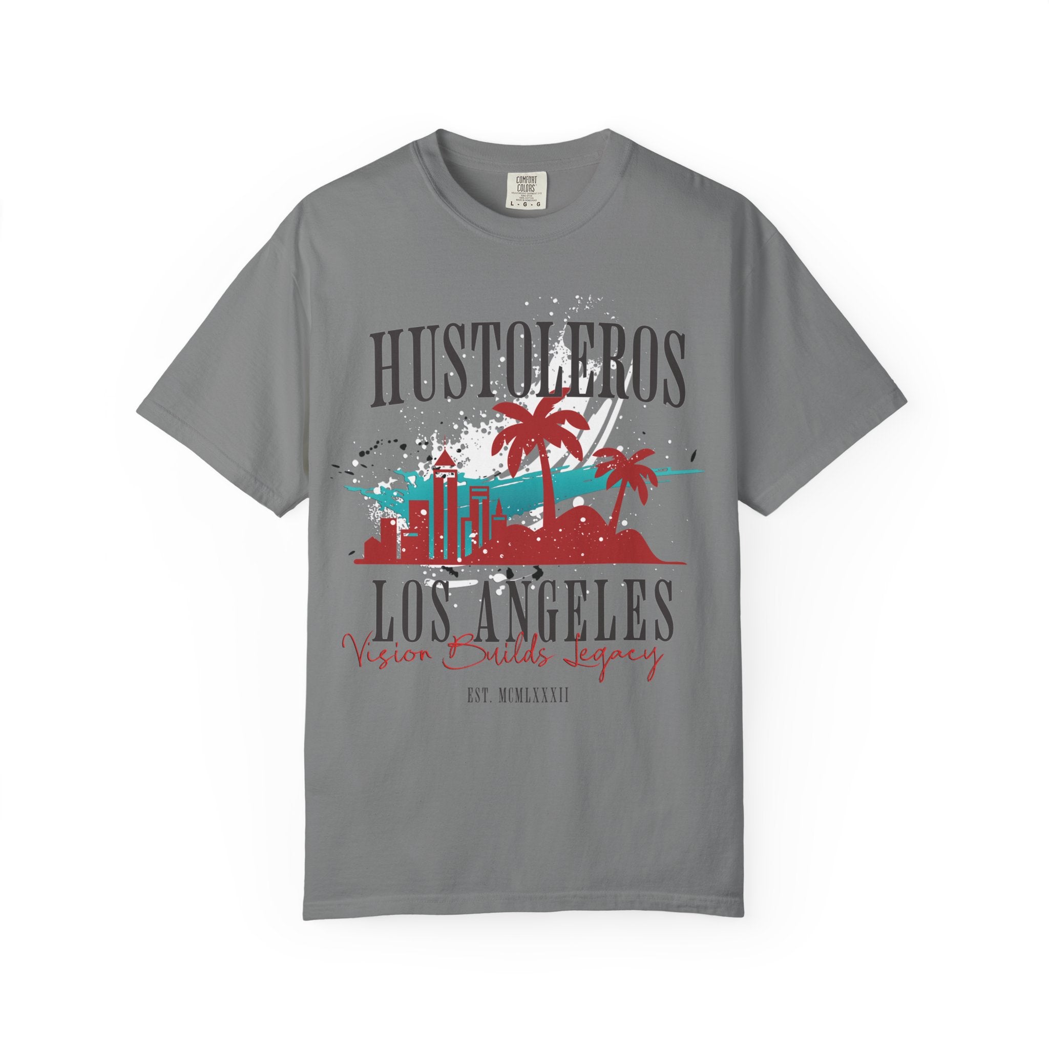 Hustoleros Los Angeles Vision Builds Legacy Tee