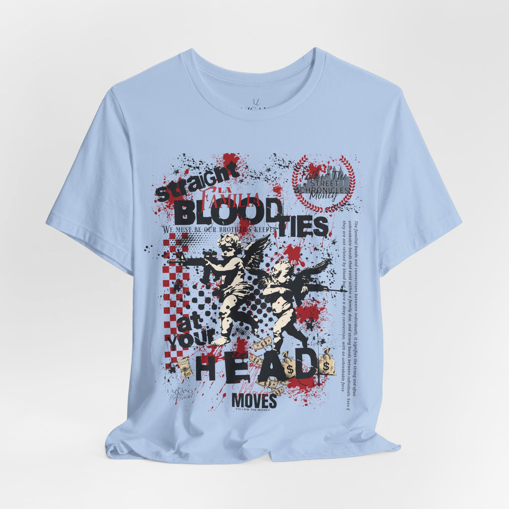 La Familia; BloodTies Tee