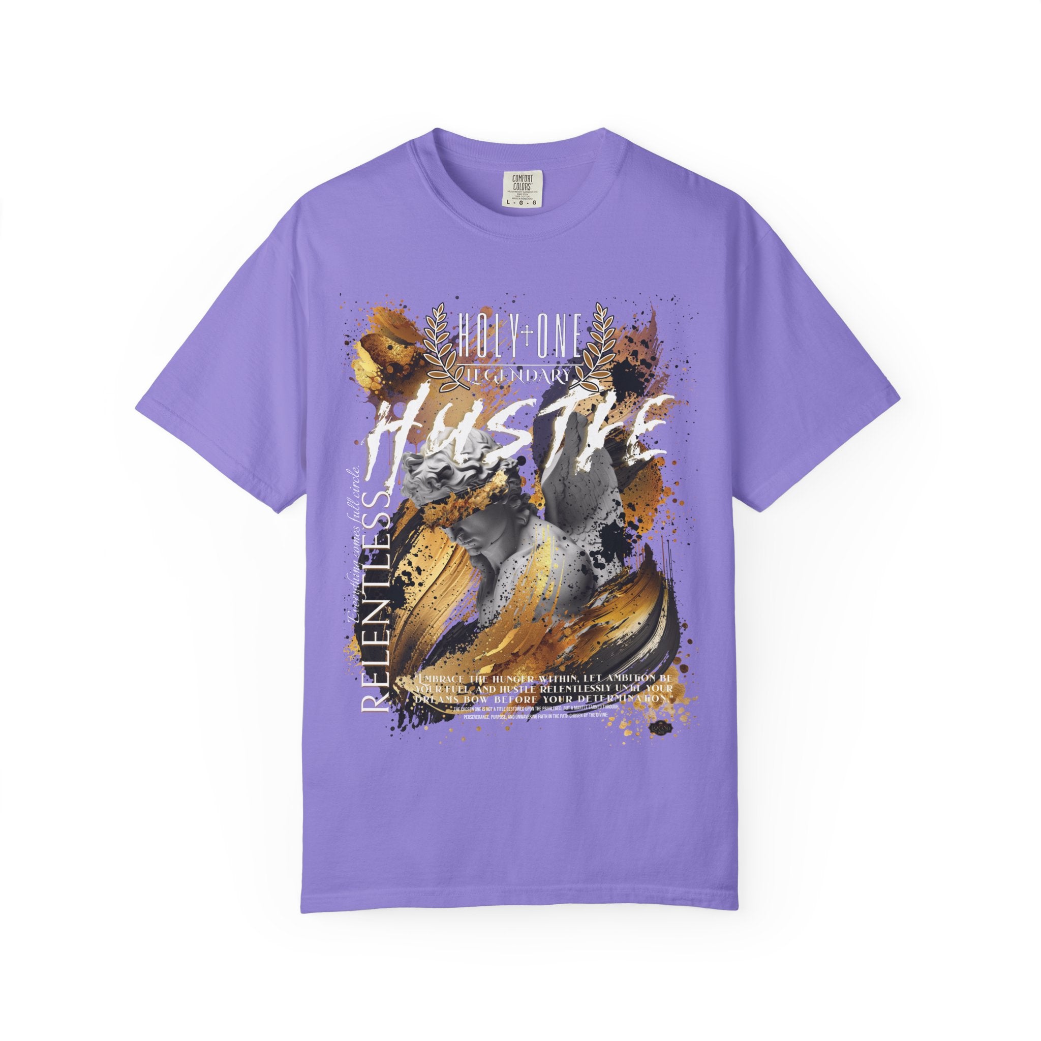 Holy One: Relentless Hustle Tee