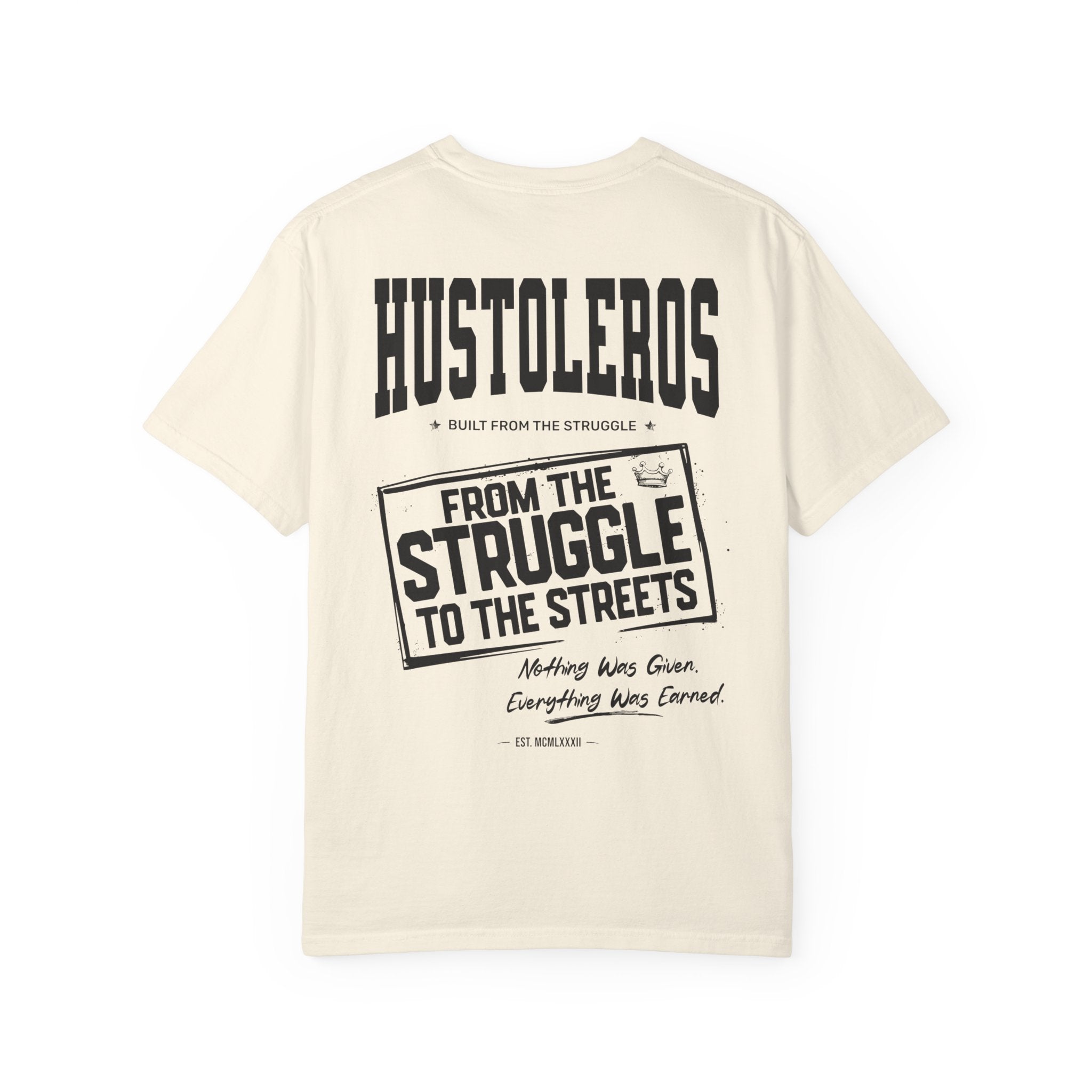 Hustleros "From the Struggle to the Streets" T‑Shirt