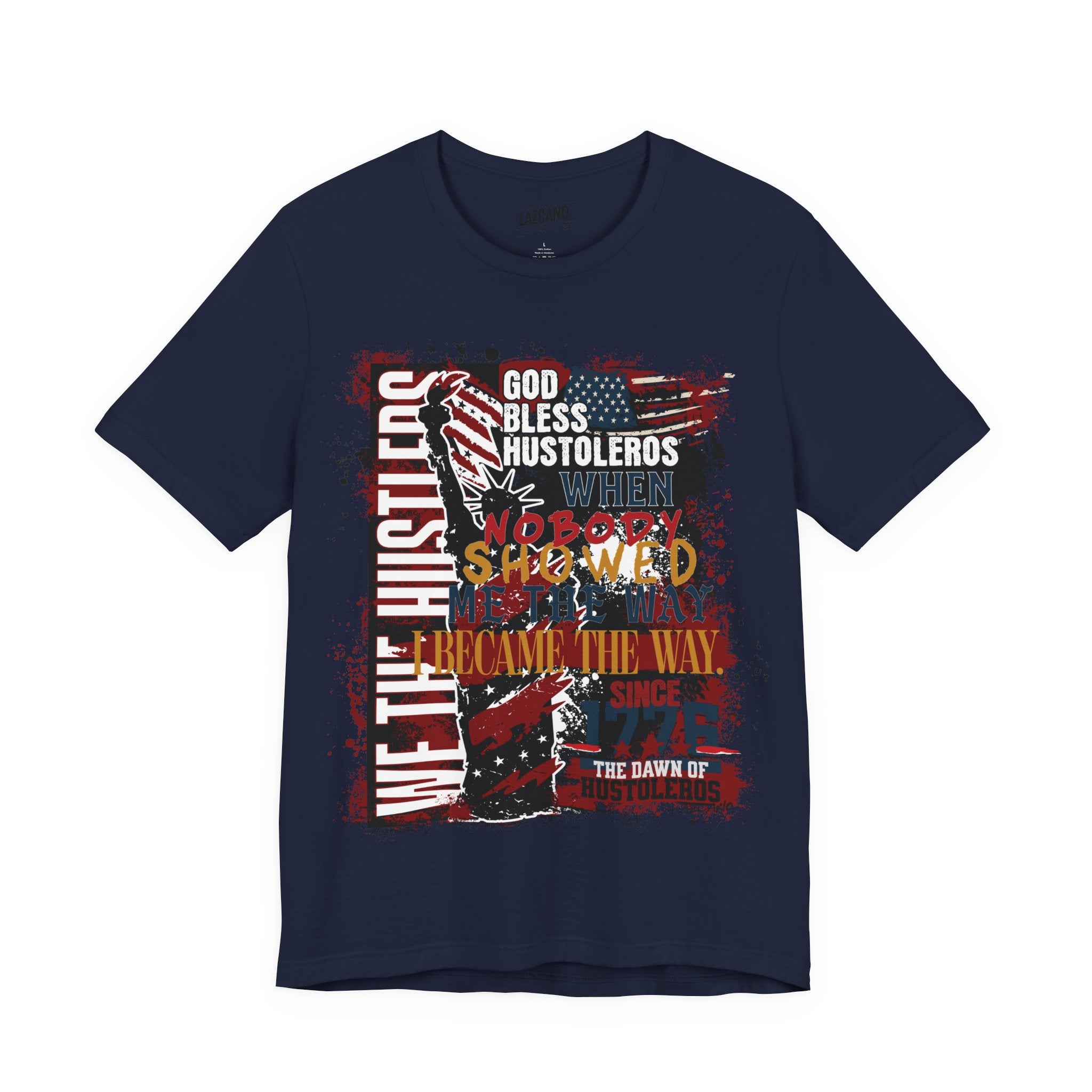 God Bless Hustlers – “We The Hustlers” Tee