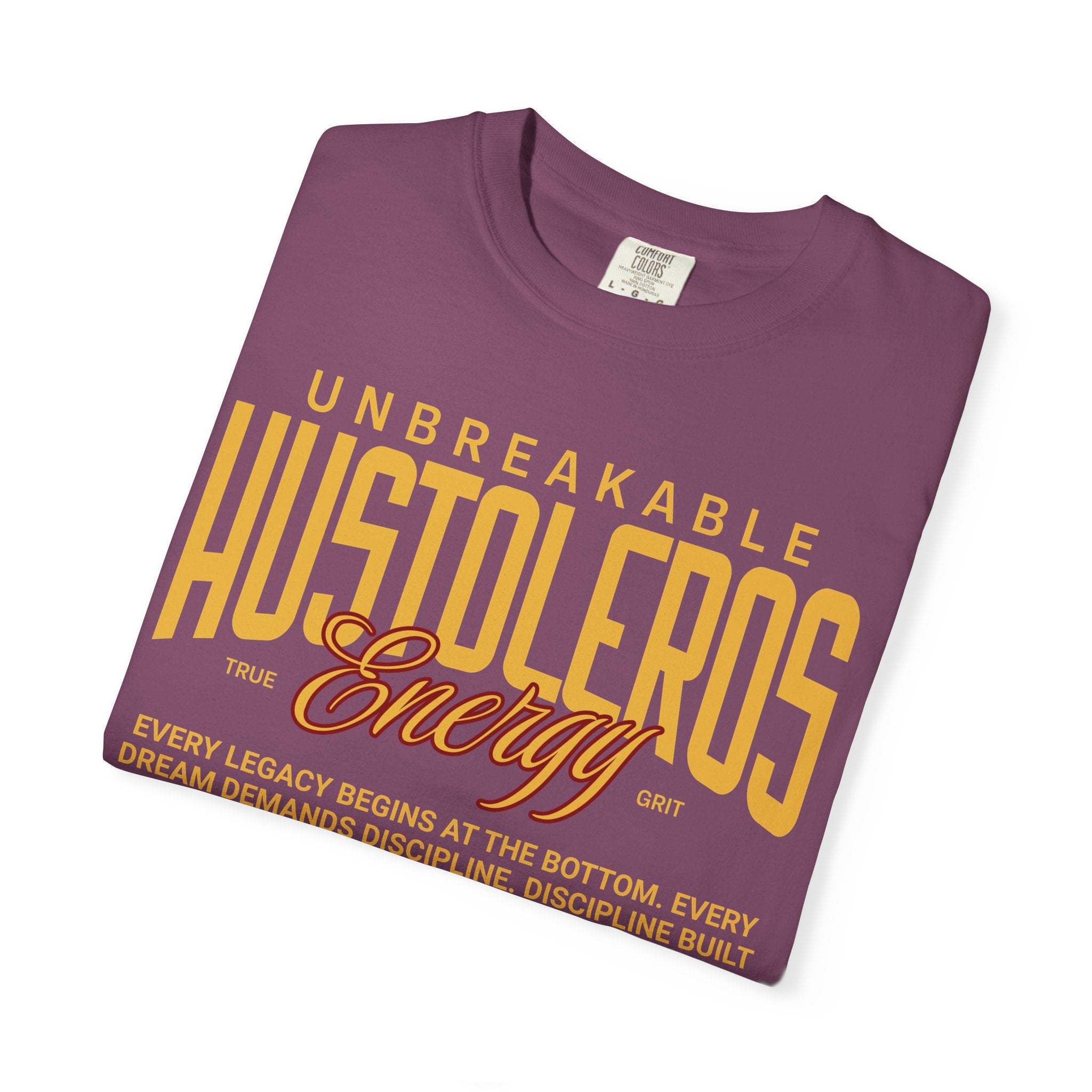 Hustoleros Energy Tee  — Unbreakable Tee