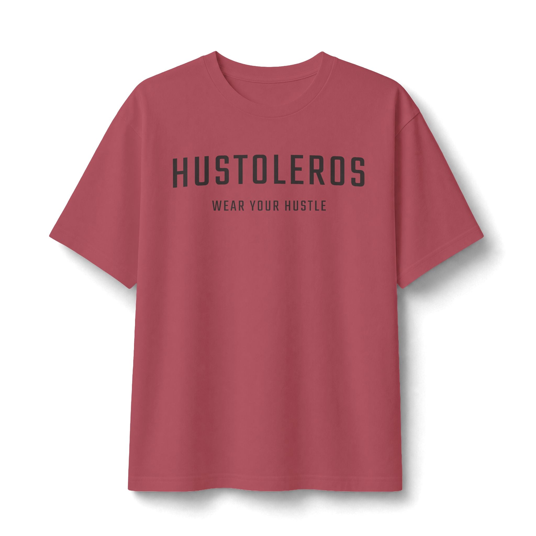 Hustoleros Tee — 'Wear Your Hustle'