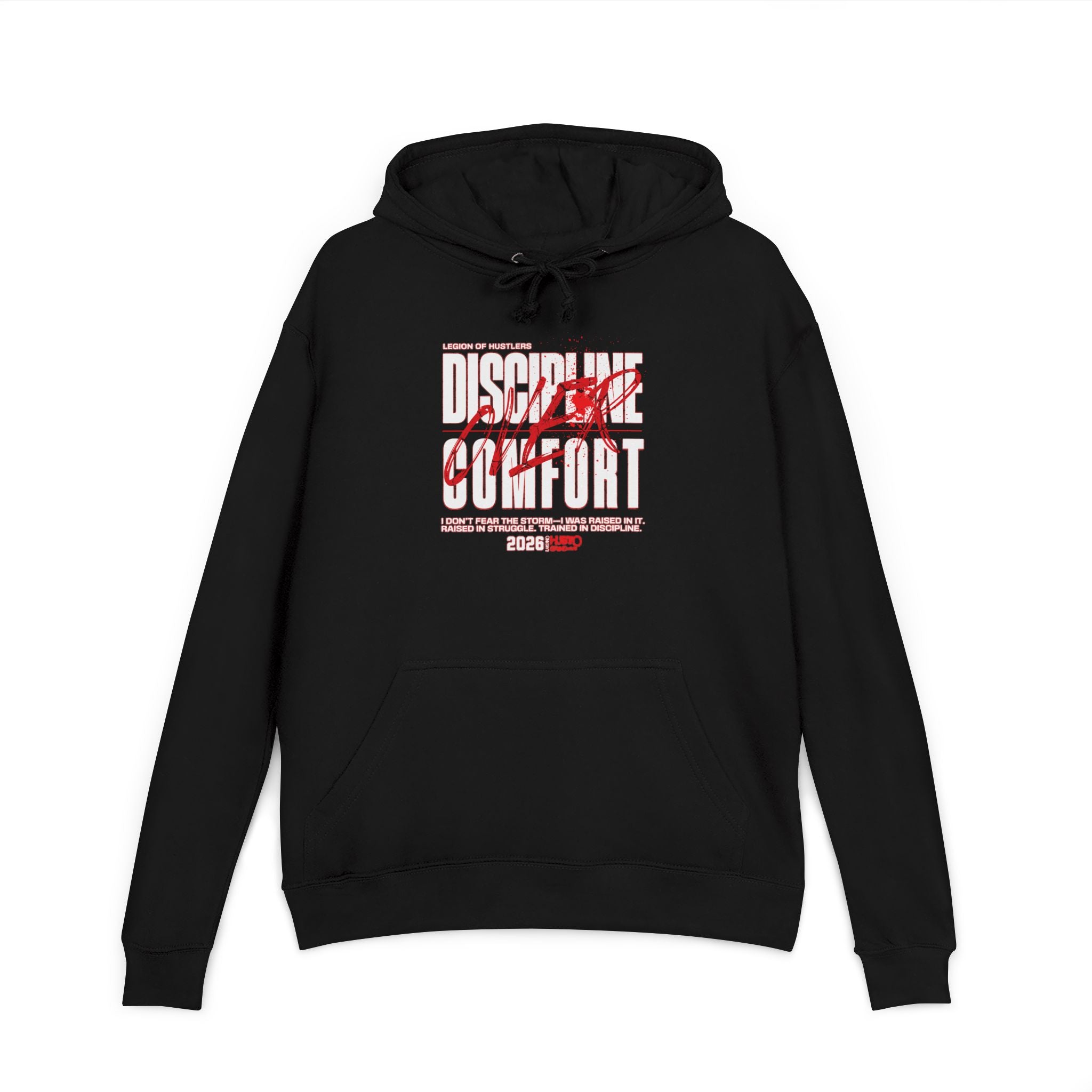 Discipline Over Comfort Hoodie