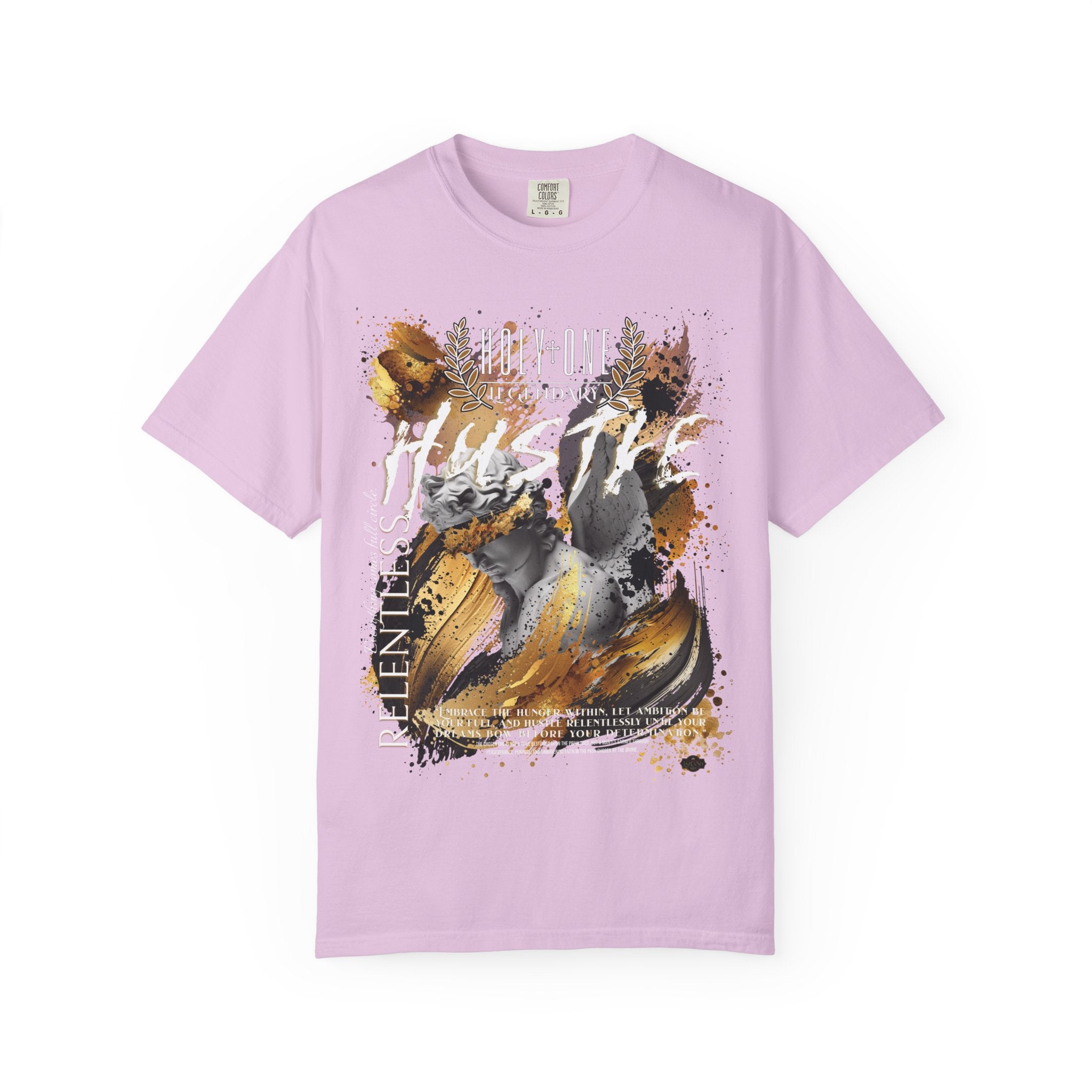 Holy One: Relentless Hustle Tee