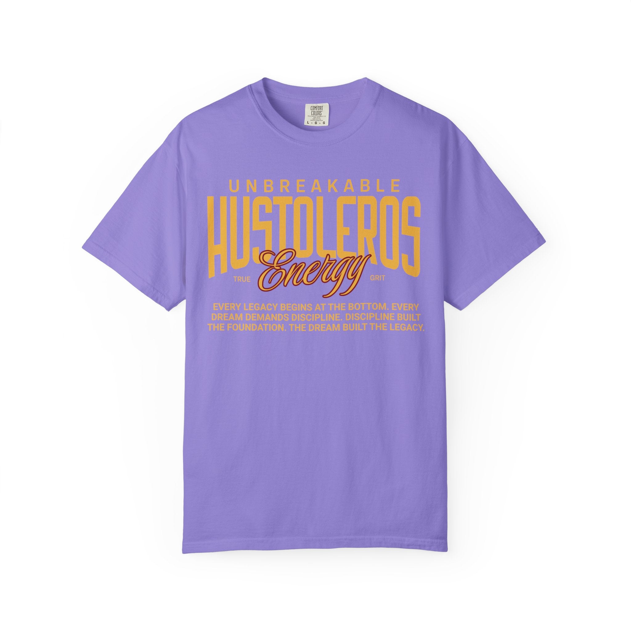 Hustoleros Energy Tee  — Unbreakable Tee