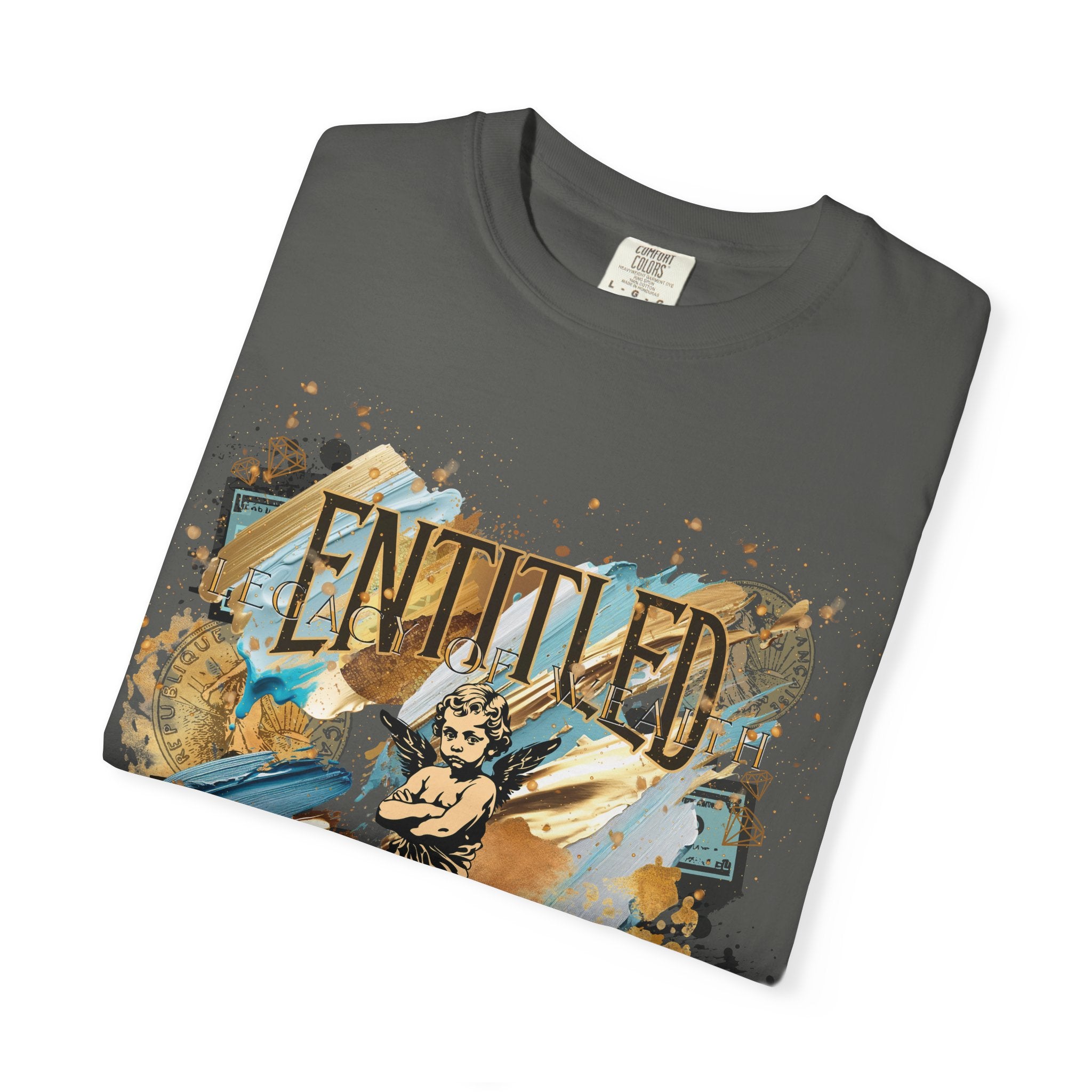 Entitled: Legacy of Wealth Tee
