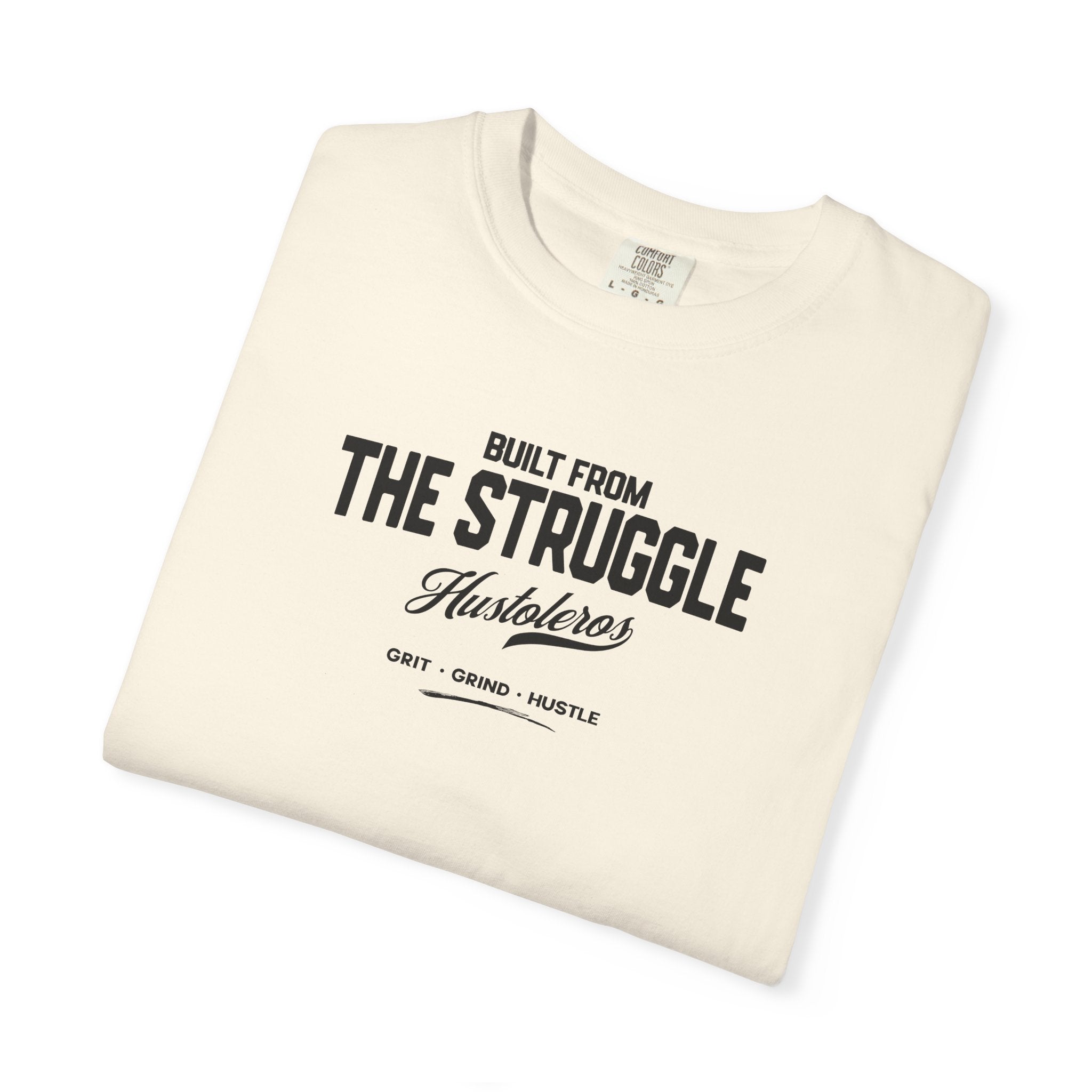 Hustleros "From the Struggle to the Streets" T‑Shirt