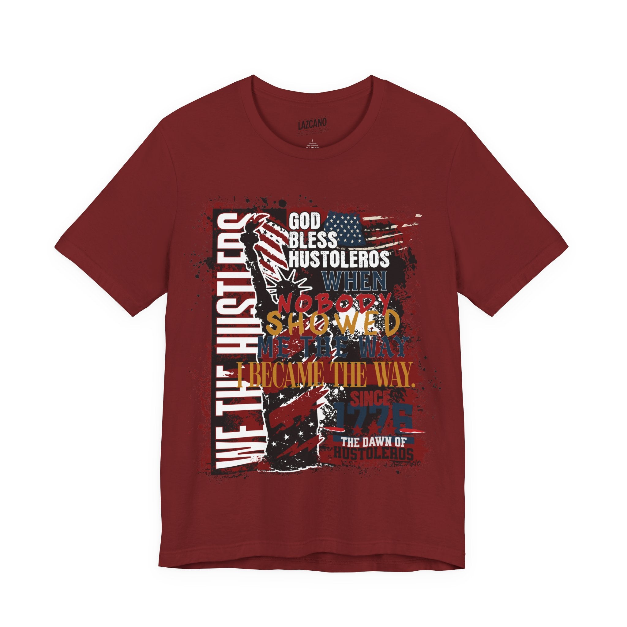 God Bless Hustlers – “We The Hustlers” Tee