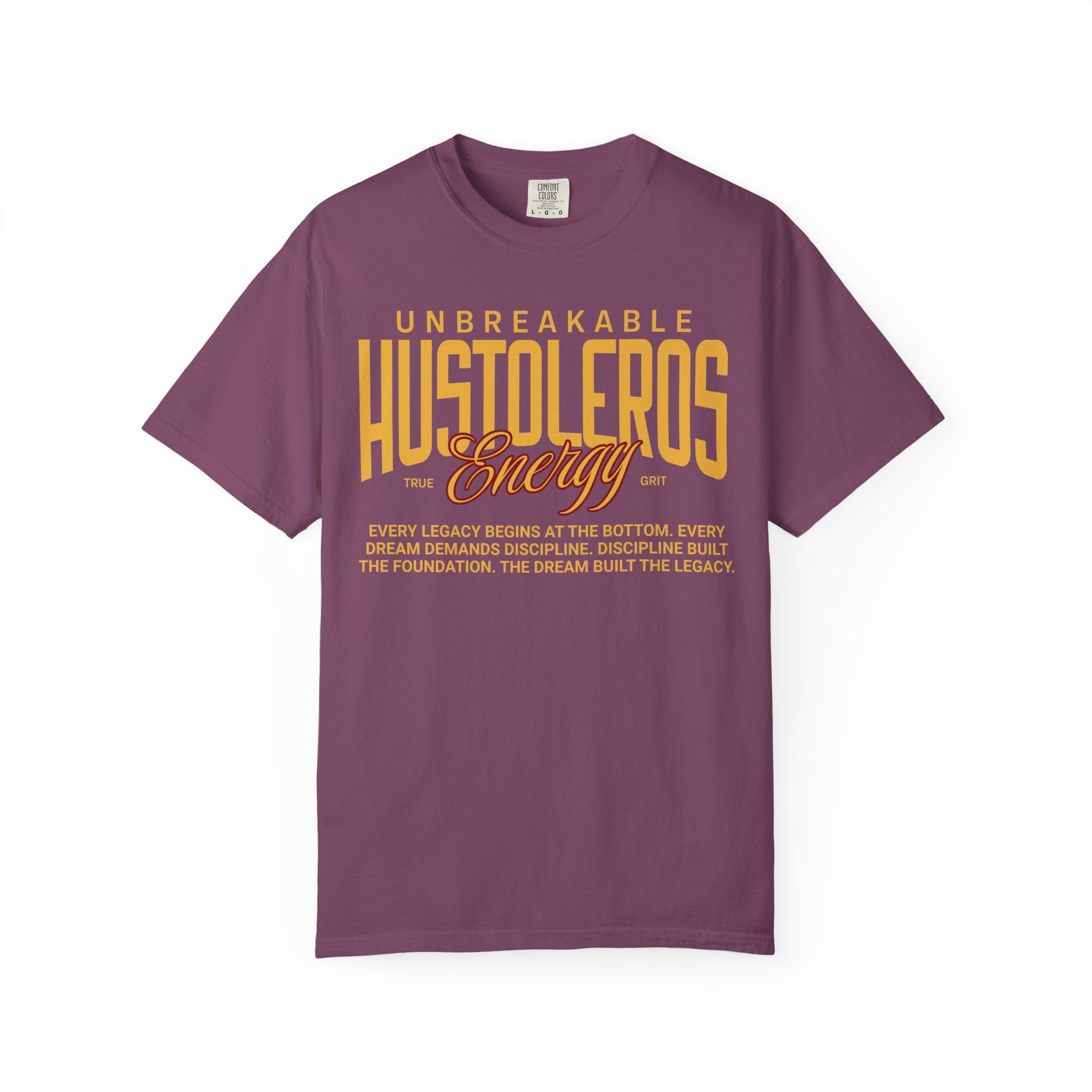 Hustoleros Energy Tee  — Unbreakable Tee