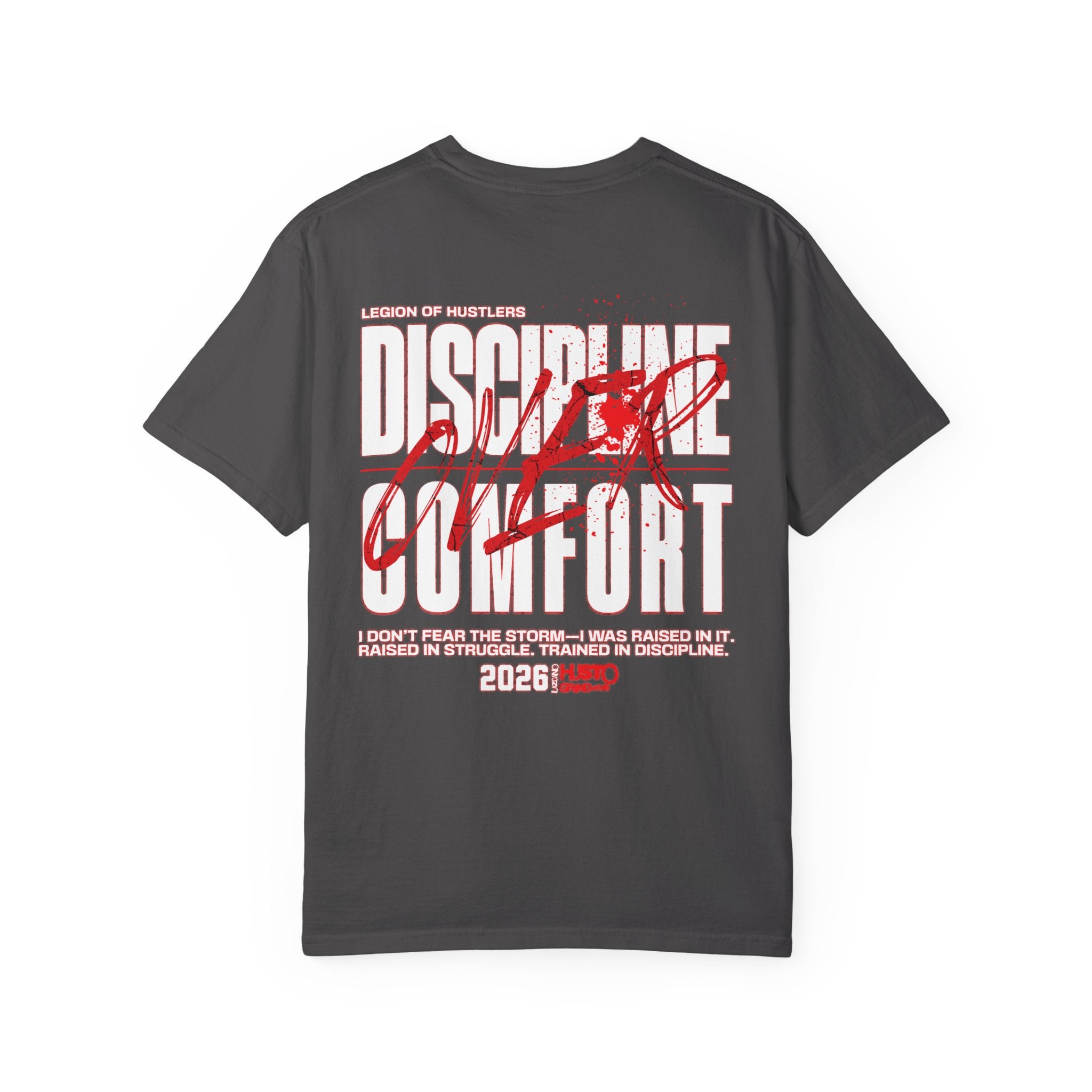 Discipline Over Comfort Tee: Relentless