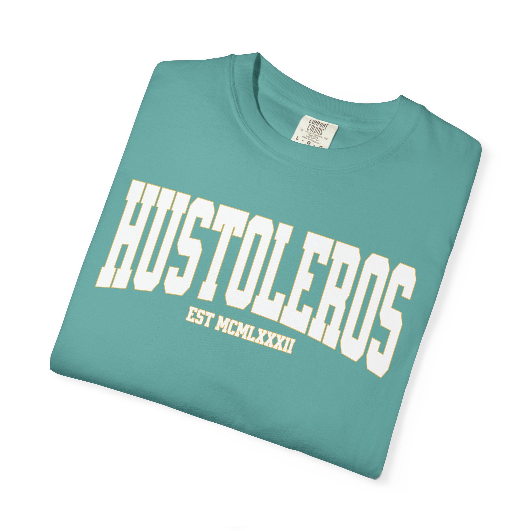 "HUSTOLEROS" EST MCMLXXXIII Collegiate Tee