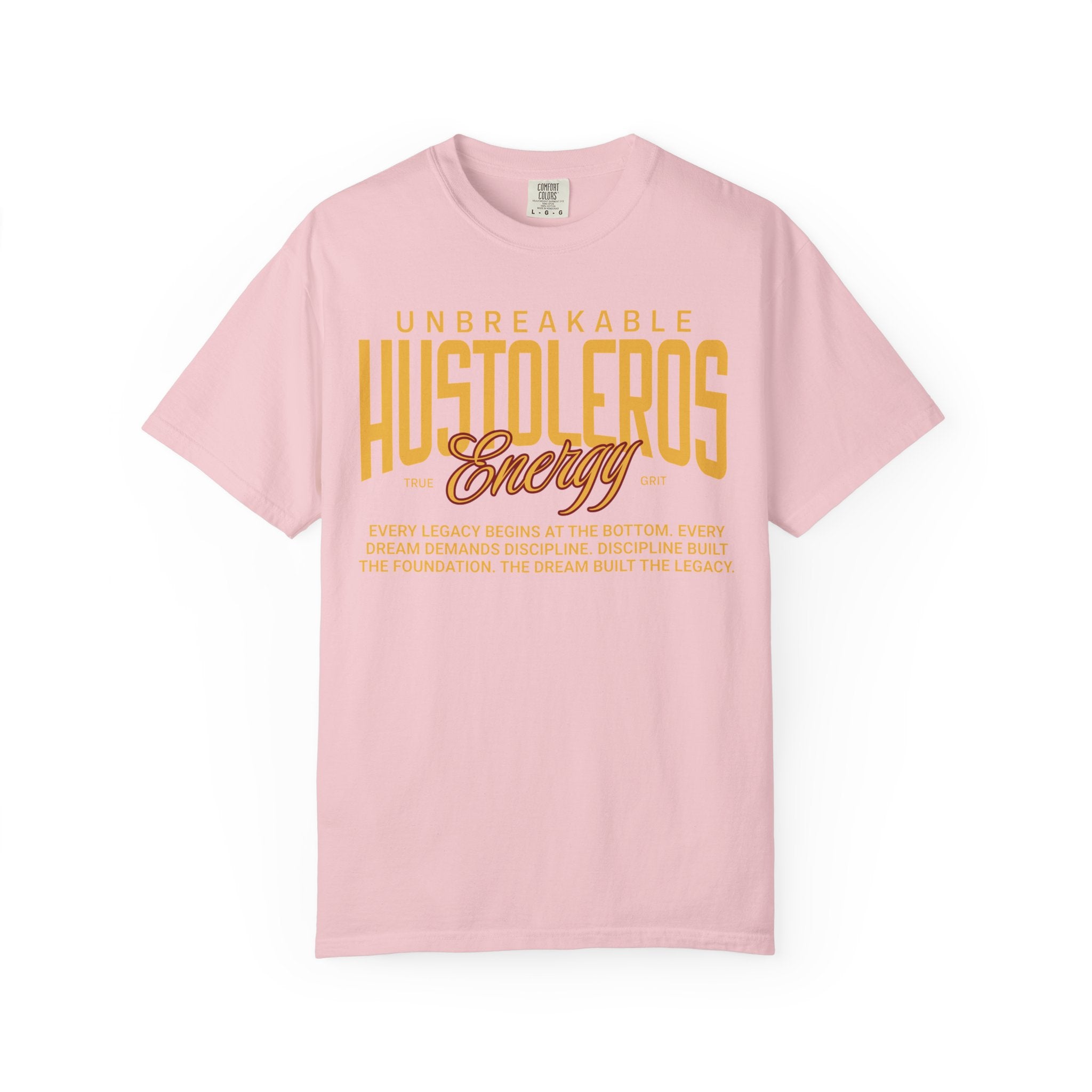 Hustoleros Energy Tee  — Unbreakable Tee