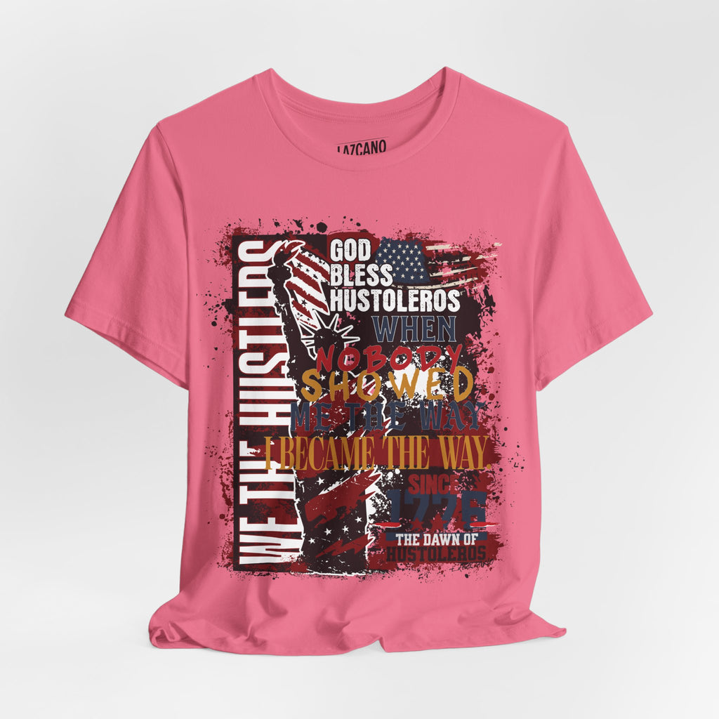 God Bless Hustlers – “We The Hustlers” Tee